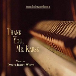 Thank You, Mr. Karski Ścieżka dźwiękowa (Daniel Joseph White) - Okładka CD