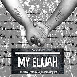 Songs from My Elijah 声带 (Alejandro Rodríguez, 	Alejandro Rodrguez) - CD封面