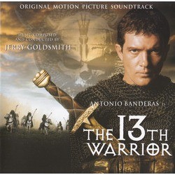 The 13th Warrior Soundtrack (Jerry Goldsmith) - CD cover