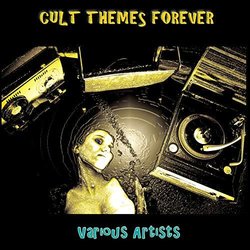 Cult Themes Forever Soundtrack (Various Artists) - CD-Cover