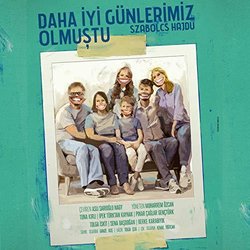 Daha İyi Gnlerimiz Olmuştu Ścieżka dźwiękowa (Tolga Çebi) - Okładka CD