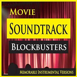Movie Soundtrack Blockbusters Soundtrack (Various Artists, John Story) - CD cover