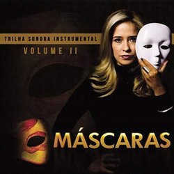 Mscaras, Vol. II Soundtrack (Leo Brando, Kelpo Gils, Juno Moraes, Rannieri Oliveira) - CD-Cover