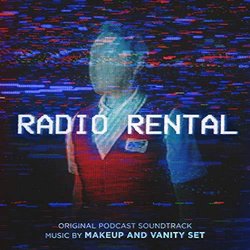 Radio Rental Soundtrack (Makeup and Vanity Set) - CD cover