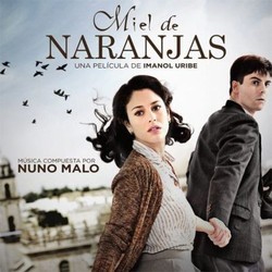 Miel de Naranjas Colonna sonora (Nuno Malo) - Copertina del CD