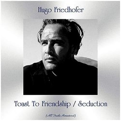 Toast To Friendship / Seduction サウンドトラック (Hugo Friedhofer) - CDカバー