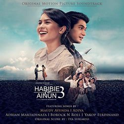 Habibie & Ainun 3 Colonna sonora (Tya Subiakto Satrio) - Copertina del CD