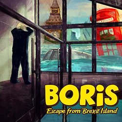 Boris: Escape from Brexit Island Soundtrack (Fraser Edwards) - CD-Cover