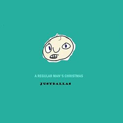 A Regular Man's Christmas Trilha sonora (JustDallas ) - capa de CD