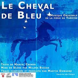 Le Cheval de Bleu Colonna sonora (Marcel Cremer, Martin Dawagne) - Copertina del CD