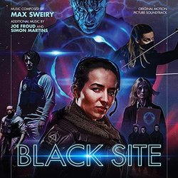 Black Site Soundtrack (Joe Froud, Simon Martins, Max Sweiry) - CD cover