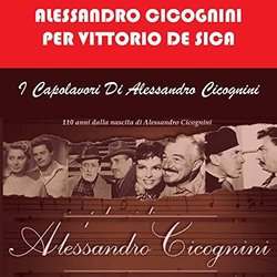 Alessandro Cicognini Per Vittorio De Sica Bande Originale (Alessandro Cicognini) - Pochettes de CD
