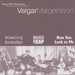 Three Film Scores, Veigar Margeirsson Trilha sonora (Veigar Margeirsson) - capa de CD