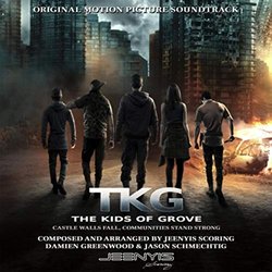Tkg: The Kids of Grove Trilha sonora (Damien Greenwood, Jason Schmechtig, Jeenyis Scoring) - capa de CD