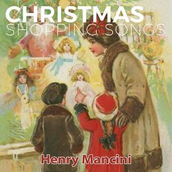 Christmas Shopping Songs - Henry Mancini Soundtrack (Henry Mancini) - CD cover