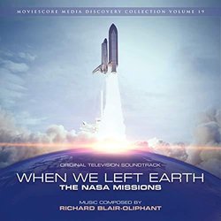 When We Left Earth: The NASA Missions サウンドトラック (Richard Blair-Oliphant) - CDカバー