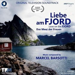Liebe Am Fjord - Das Meer Der Frauen サウンドトラック (Marcel Barsotti) - CDカバー