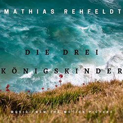 Die Drei knigskinder Trilha sonora (Mathias Rehfeldt) - capa de CD