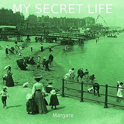 My Secret Life, Margate Soundtrack (Dominic Crawford Collins) - CD cover