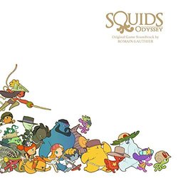Squids Odyssey Trilha sonora (Romain Gauthier) - capa de CD