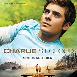 Charlie St. Cloud Trilha sonora (Rolfe Kent) - capa de CD