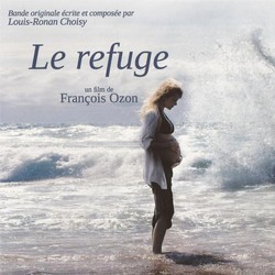 Le Refuge Ścieżka dźwiękowa (Louis-Ronan Choisy) - Okładka CD