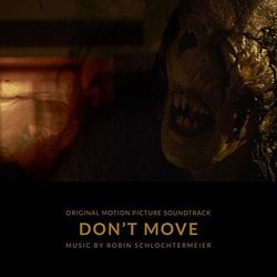 Don't Move Trilha sonora (Robin Schlochtermeier) - capa de CD