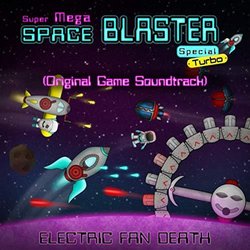 Super Mega Space Blaster Special Turbo Soundtrack (Electric Fan Death) - CD-Cover