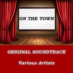 On The Town Soundtrack (Various Artists) - CD cover