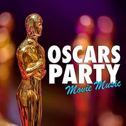 Oscars Party Movie Music Trilha sonora (Various Artists) - capa de CD
