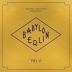 Babylon Berlin, Vol. II Ścieżka dźwiękowa (Various Artists) - Okładka CD