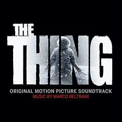 The Thing Colonna sonora (Marco Beltrami) - Copertina del CD