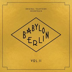 Babylon Berlin, Vol. II Soundtrack (Various Artists) - CD cover