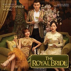 The Royal Bride Trilha sonora (Christopher Wong) - capa de CD