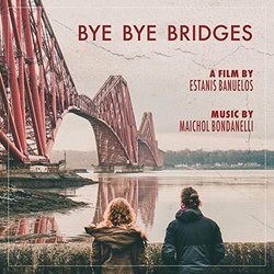 Bye Bye Bridges Trilha sonora (Maichol Bondanelli) - capa de CD