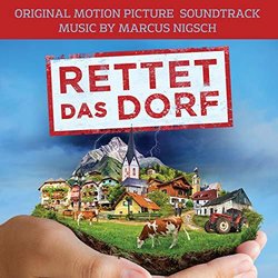 Rettet das Dorf Ścieżka dźwiękowa (Marcus Nigsch) - Okładka CD