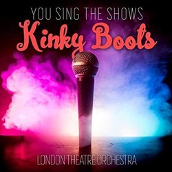 You Sing the Shows: Kinky Boots - Karaoke Versions Soundtrack (Cyndi Lauper, Cyndi Lauper) - CD-Cover