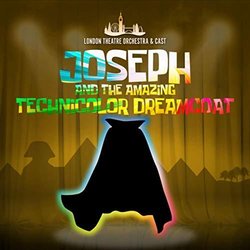 Joseph and the Amazing Technicolor Dreamcoat Trilha sonora (Andrew Lloyd Webber, Tim Rice) - capa de CD