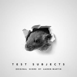 Test Subjects Ścieżka dźwiękowa (Aaron Martin) - Okładka CD