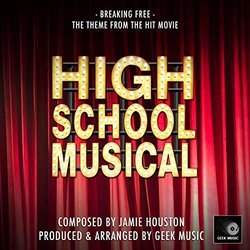 High School Musical: Breaking Free Soundtrack (Jamie Houston) - CD cover