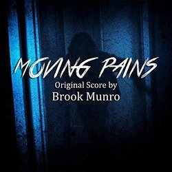 Moving Pains サウンドトラック (Brook Munro) - CDカバー