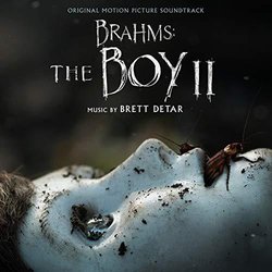 Brahms: The Boy II Colonna sonora (Brett Detar) - Copertina del CD