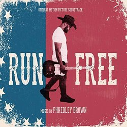Run Free Ścieżka dźwiękowa (Phredley Brown) - Okładka CD