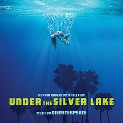 Under the Silver Lake サウンドトラック (Disasterpeace ) - CDカバー