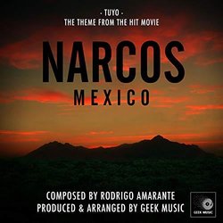 Narcos Mexico: Tuyo Soundtrack (Rodrigo Amarante) - CD cover
