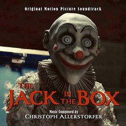 The Jack In The Box Soundtrack (Christoph Allerstorfer) - CD-Cover