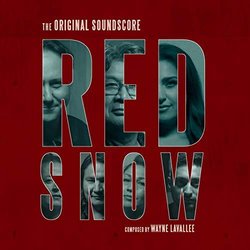 Red Snow サウンドトラック (Wayne Lavallee) - CDカバー