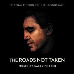 The Roads Not Taken Soundtrack (Sally Potter) - CD cover