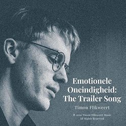 Emotionele Oneindigheid: The Trailer Song Trilha sonora (Timon Flikweert) - capa de CD