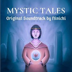 Mystic Tales 声带 (Ninichi ) - CD封面